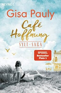 Café Hoffnung: Sylt-Saga 2