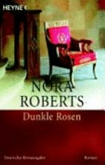 Dunkle Rosen [2.] Roman [der Garten-Eden-Trilogie]