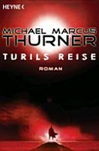 Turils Reise: Roman