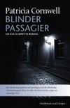 Blinder Passagier: ein Kay-Scarpetta-Roman Blinder Passagier: ein Kay-Scarpetta-Roman