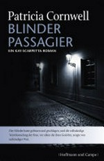 Blinder Passagier: ein Kay-Scarpetta-Roman