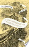¬Die¬ Verschwundenen vom Mondscheinpalast: Roman : Band 2 der Spiegelreisenden-Saga ¬Die¬ Verschwundenen vom Mondscheinpalast: Roman : Band 2 der Spiegelreisenden-Saga