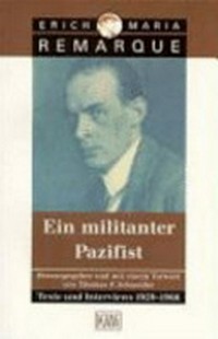 ¬Ein¬ militanter Pazifist: Texte und Interviews 1929-1966