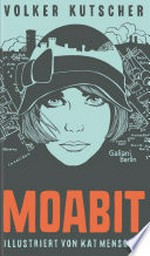 Moabit: Illustrierte Buchreihe