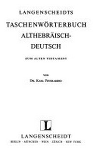 Langenscheidts Taschenwörterbuch Althebräisch-deutsch zum Alten Testament