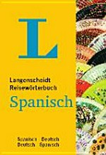 Langenscheidt Reisewörterbuch Spanisch: Spanisch-Deutsch, Deutsch-Spanisch