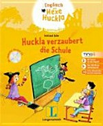 Huckla verzaubert die Schule (ohne Stift) Ab 6 Jahren