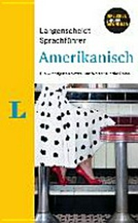Langenscheidt Sprachführer Amerikanisch: Die wichtigsten Sätze und Wörter für die Reise [Extra: Gratis-Download]