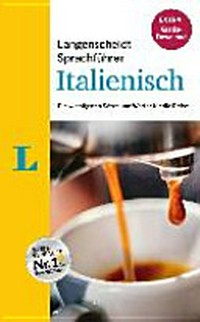 Langenscheidt Sprachführer Italienisch: Die wichtigsten Sätze und Wörter für die Reise [Extra: Gratis-Download]