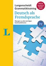 Langenscheidt Grammatiktraining : Deutsch als Fremdsprache [Niveau A1 - B1] Übungen zu allen wichtigen Grammatikthemen [Gratis: zusätzliche Übungen Online]