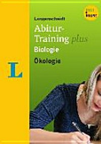 Langenscheidt Abitur-Training plus Biologie: Ökologie. plus Online-Test- und Trainingscenter