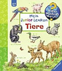 Mein Junior-Lexikon - Tiere 2-4 Jahre