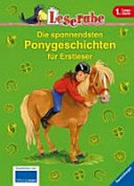 ¬Die¬ spannendsten Ponygeschichten für Erstleser Ab 6 Jahren