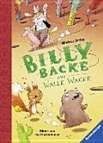 Billy Backe 01 Ab 5 Jahren: Billy Backe aus Walle Wacke