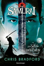 ¬Der¬ Weg des Drachen: Samurai ; 3
