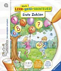Mein Lern-Spiel-Abenteuer - erste Zahlen (ohne Stift) Ab 4 Jahren: das audiodigitale Lernsystem ; über 35 interaktive Lernspiele und Übungen