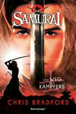 ¬Der¬ Weg des Kämpfers: Samurai ; 1