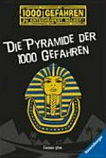 1000 Gefahren: die Pyramide der 1000 Gefahren
