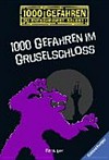 1000 Gefahren im Gruselschloss 1000 Gefahren im Gruselschloss