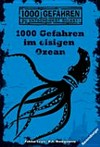1000 Gefahren im eisigen Ozean 1000 Gefahren im eisigen Ozean