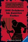 1000 Gefahren im dunklen Kerker 1000 Gefahren im dunklen Kerker