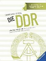 ¬Die¬ DDR: eine Dokumentation mit zahlreichen Biografien und Abbildungen