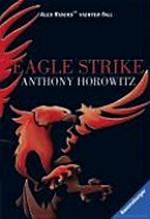 Eagle strike: Alex Rider Fall 4