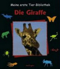 ¬Die¬ Giraffe Ab 6 Jahre