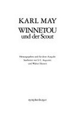 Winnetou und der Scout: ein verschollener Roman erstmals als Buch veröffentlicht