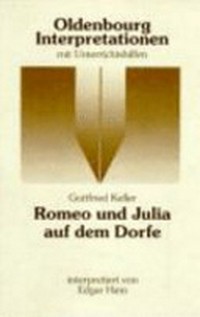 Gottfried Keller, Romeo und Julia auf dem Dorfe: Interpretation