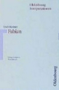 Erich Kästner, Fabian, die Geschichte eines Moralisten: Interpretation