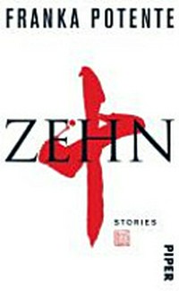 Zehn: Stories