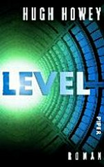 Level: Roman [Vorgeschichte zu "Silo"]