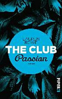 The Club [7] - Passion: Roman