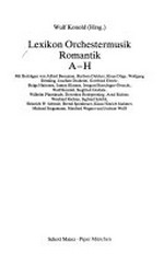 Lexikon Orchestermusik Romantik: A - H
