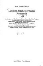 Lexikon Orchestermusik Romantik: I - R