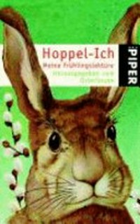 Hoppel-Ich: meine Frühlingslektüre