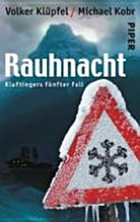 Rauhnacht: Kluftingers 5. Fall
