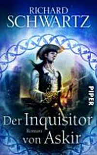 ¬Der¬ Inquisitor von Askir [Roman um die Askir-Figur Wiesel]