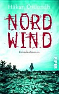 Nordwind: Kriminalroman