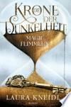 Die Krone der Dunkelheit: Magieflimmern Die Krone der Dunkelheit: Magieflimmern