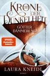 ¬Die¬ Krone der Dunkelheit: Götterdämmerung ¬Die¬ Krone der Dunkelheit: Götterdämmerung