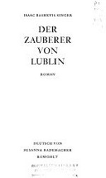 ¬Der¬ Zauberer von Lublin: Roman