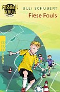 Fussballschule am Meer 01 Ab 10 Jahren: Fiese Fouls