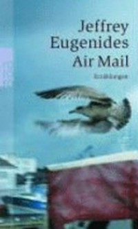 Air Mail: Erzählungen