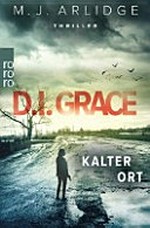 Kalter Ort: D.I. Grace [3]