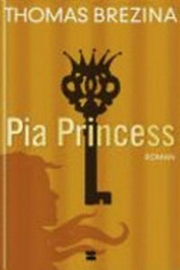 Pia Princess: Roman