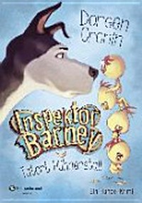 Inspektor Barney [Band 1] Tatort Hühnerstall ; ein Hundekrimi