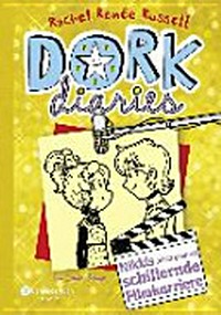 Dork diaries 07 Ab 10 Jahren: Nikkis (nicht ganz so) schillernde Filmkarriere ; ein Comic-Roman