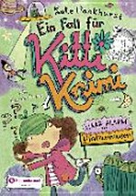 ¬Ein¬ Fall für Kitti Krimi 03 Ab 9 Jahren: Haar-Alarm in Pfützenhausen
